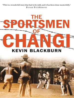 cover image of The Sportsmen of Changi